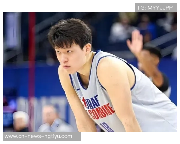 杨瀚森在强敌面前展现勇气上半场表现对比下半场更胜一筹